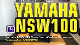 Yamaha NS NSW100 MusicCast Subwoofer unboxed  The Listening Post  TLPCHC TLPWLG [upl. by Tisha454]