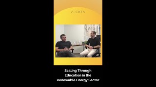 Ep 9 Scaling Through Education in the Renewable Energy Sector [upl. by Gahan972]