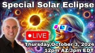 SPECIAL SOLAR ECLIPSE LIVE STREAM Astrologer Joseph P Anthony [upl. by Legna]