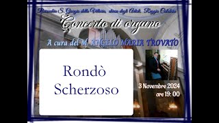 RONDO SCHERZOSO  da quot12 Pezzi per Organo IIquot di Angelo Maria Trovato [upl. by Primaveria299]