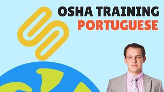 OSHA Training Portuguese  Curso OSHA em portugues [upl. by Gunter]