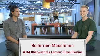 So lernen Maschinen 4 Überwachtes Lernen – Klassifikation [upl. by Rock]