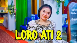 LORO ATI 2  DEVI NOVITASARI  PURWO WILIS  GOJES AUDIO  KHANZA PRODUCTION [upl. by Langbehn]