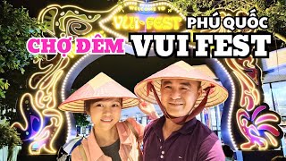 có gì hot ở Chợ đêm Vui Fest Phú Quốc  VuiFest Bazaar Phu Quoc La Mia travel review [upl. by Yrrej823]