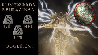 Runewords Reimagined Judgement [upl. by Emmer72]