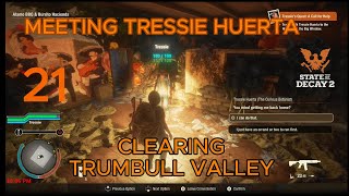 CLEARING TRUMBULL VALLEY MEETING TRESSIE HUERTA EPISODE 21 [upl. by Ellynad421]