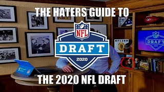 The Haters Guide to the 2020 NFL Draft [upl. by Anos]