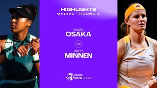 Naomi Osaka vs Greet Minnen  2024 Madrid Round 1  WTA Match Highlights [upl. by Latia]