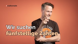 Wir suchen fünfstellige Zahlen unter bestimmten Bedingungen [upl. by Ynohtnakram]