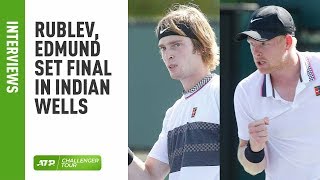 Rublev Edmund To Meet In Indian Wells Challenger Final [upl. by Ebby274]