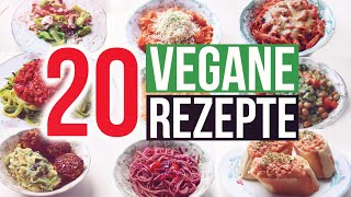 20 VEGANE REZEPTE  Was Veganer essen  schnell amp einfach [upl. by Coe]