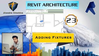 Revit Architecture in Hindi  23 Adding Fixtures [upl. by Richard]