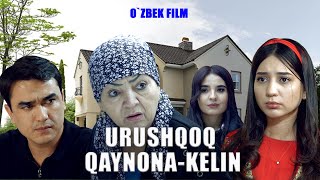 Urushqoq qaynonakelin Ozbekkino Урушкок кайнонакелин [upl. by Silvan]