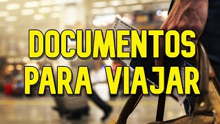 Documentos que necesitamos para viajar a CUALQUIER país del mundo [upl. by Subir]