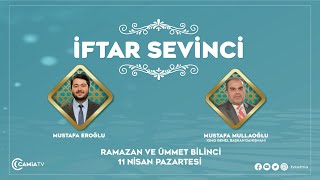 Ramazan ve Ümmet Bilinci  İftar Sevinci  11042022 [upl. by Mcevoy]