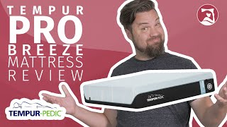 TEMPURPedic ProBreeze Mattress Review  How Does It Compare [upl. by Aroon173]