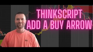 How To Add A Buy Arrow in ThinkorSwim to your Strategy  ThinkScript  ThinkorSwim Indicator [upl. by Dayiz]