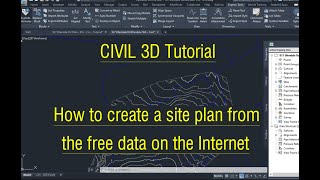 Civil 3D Tutorial  Create a site plan from the free data on the internet  TIF LIDAR DEM SHP etc [upl. by Leduar927]