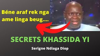 Secret Khassida Serigne Touba Yi quotSerigne Ndiaga Diopquot Béne Araf Rek nga ame linga beug [upl. by Rollecnahc331]