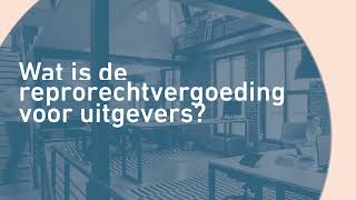 PRO De reprorechtvergoeding voor uitgevers [upl. by Werner]