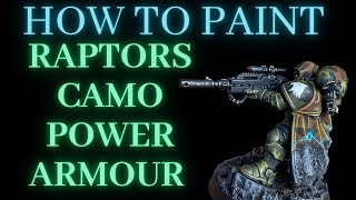 How to Paint RAPTORS SPACE MARINES CAMO POWER ARMOUR [upl. by Magdala]