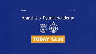 ARARAT2 — PYUNIK ACADEMY  2425 AFL  Matchday 10 [upl. by Mellisa]