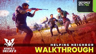 STATE OF DECAY 2 Walkthrough Gameplay [upl. by Valera273]