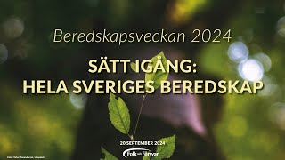 Beredskapsveckan 2024  Sätt igång hela Sveriges beredskap [upl. by Neelrak]