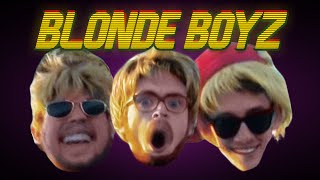 Blonde Boyz  Cyndago Original Music Video [upl. by Kalb]