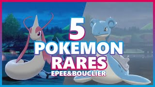 LES 5 POKÉMON LES PLUS RARES DE ÉPÉE amp BOUCLIER [upl. by Nalym]