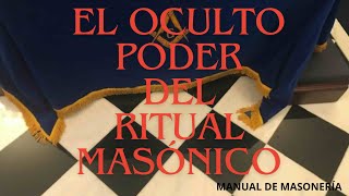 El oculto poder del Ritual masónico [upl. by Najib174]