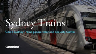 Cómo Sydney Trains genera valor con Security Center [upl. by Idnac]