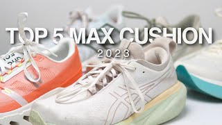 Top 5 Max Cushion Shoes 2023 [upl. by Leemaj]