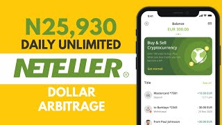 N25K Daily Neteller Arbitrage  Dollar Arbitrage In Nigeria  Neteller To Binance [upl. by Ade]