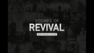 William McDowell  Sounds Of Revival OFFICIAL FILM [upl. by Klemperer]