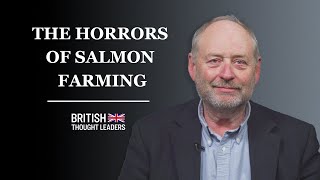 Salmon Farming Is Wiping Out Wild Fish and Damaging Our Environment Nick Measham [upl. by Ruffi]