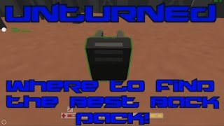 Unturned Where To Find The Best Backpack AlicePack [upl. by Criswell]