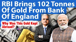 RBI Brings 102 Tonnes Of Gold From Bank Of England [upl. by Selig]