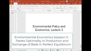 Pareto Optimality in Production and Exchange of Goods amp Bads in Perfect Markets  Environmental Eco [upl. by Held]