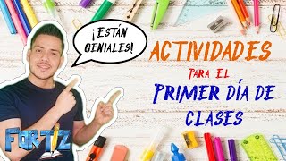 ACTIVIDADES PARA EL PRIMER DÍA DE CLASES [upl. by Bren]