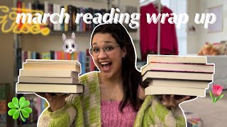 All The Books I Read In March🍀🐰🌷March 2024 Reading Wrap Up [upl. by Cunningham]