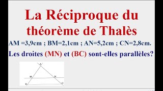 La réciproque du théorème de Thalès permet de montrer que des droites sont parallèles [upl. by Adnavoj]