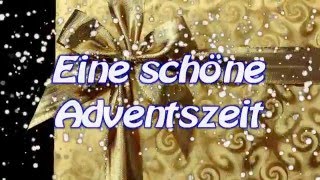 Whatsapp Adventsgrüße Eine schöne Adventszeit [upl. by Schilt]