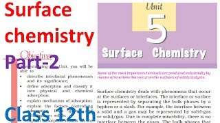 12th Surface chemistry part2 NCERT physical class 12 chapter 5 IIT JEE Mains NEET [upl. by Enohsal520]