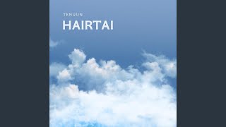 Hairtai [upl. by Simdars]