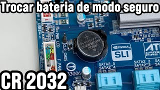 Como trocar a bateria da placa mãe CR 2032 do computador de modo seguro [upl. by Nwahsir]