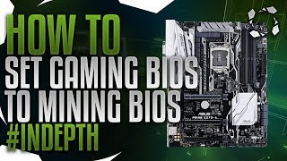 How To Turn Game Bios Into Mining Bios Z170Z270 To Recognize All Your GPUs INDEPTH Series [upl. by Tiana]