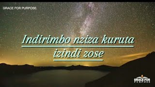 INDIRIMBO NZIZA KURUTA IZINDI ZOSE NYIGISHA AUDIO LYRICS [upl. by Ilamad]