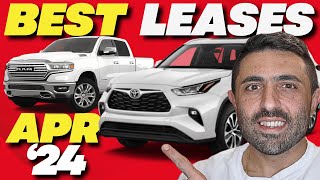 The 25 Best Auto LEASE Deals RIGHT NOW  April 2024 [upl. by Sidwohl270]