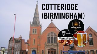 Cotteridge Birmingham  Bars Beers and Pubs [upl. by Nyliram875]